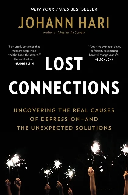 Album artwork for Lost Connections: Why You're Depressed and How to Find Hope by Johann Hari