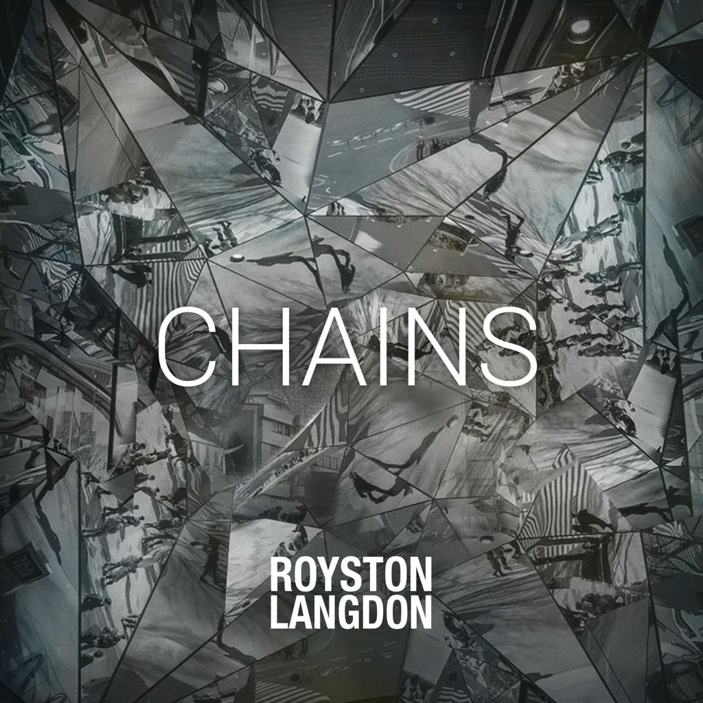 Album artwork for Chains EP by Royston Langdon