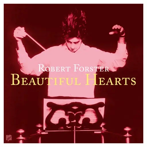 Album artwork for Beautiful Hearts by Robert Forster