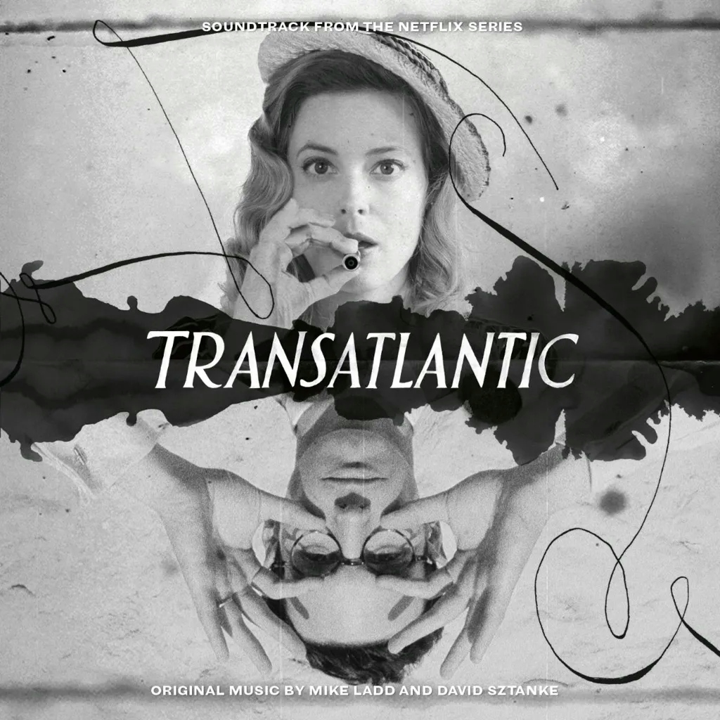 Album artwork for Transatlantic (Soundtrack From the Netflix Series) by Mike Ladd and David Sztanke