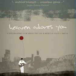 Album artwork for Heaven Adores You by Elliott Smith