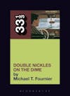 Album artwork for The Minutemen's Double Nickels on the Dime 33 1/3 by Michael T. Fournier