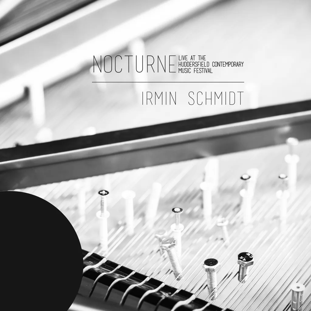 Album artwork for Nocturne (live at Huddersfield Contemporary Music Festival) by Irmin Schmidt