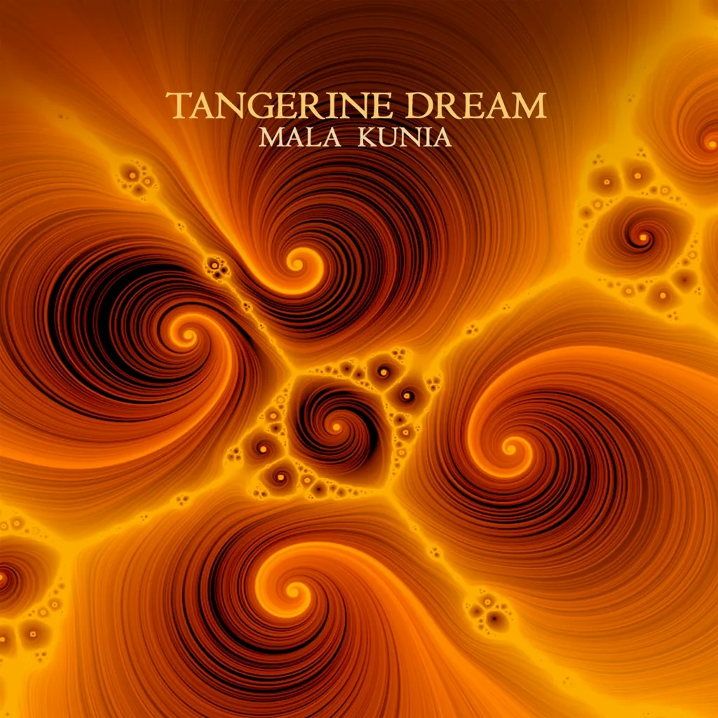 Album artwork for Mala Kunia by Tangerine Dream