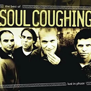 Album artwork for Lust In Phaze by Soul Coughing