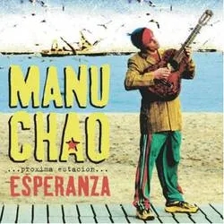 Album artwork for Proxima Estacion - Esperenza by Manu Chao