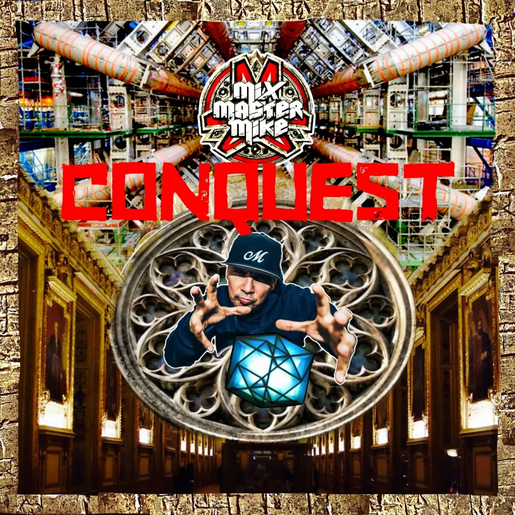 Album artwork for Conquest by Mix Master Mike
