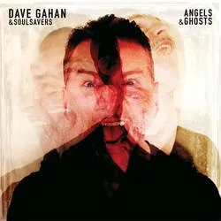 Album artwork for Angels and Ghosts by Dave Gahan and Soulsavers