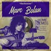 Album artwork for Slight Thigh Be Bop ( And Old Gumbo Jill) : Home Demos Volume 3 by Marc Bolan
