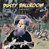 Album artwork for Dusty Ballroom - In Dust We Trust Volume 1 by Various