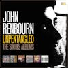 Album artwork for Unpentangled - The Sixties Albums by John Renbourn