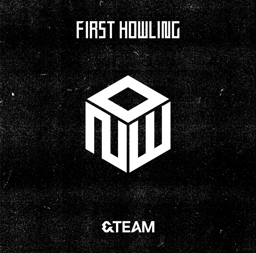 Album artwork for First Howling : NOW by &Team