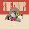 Album artwork for Living Proof by State Champs