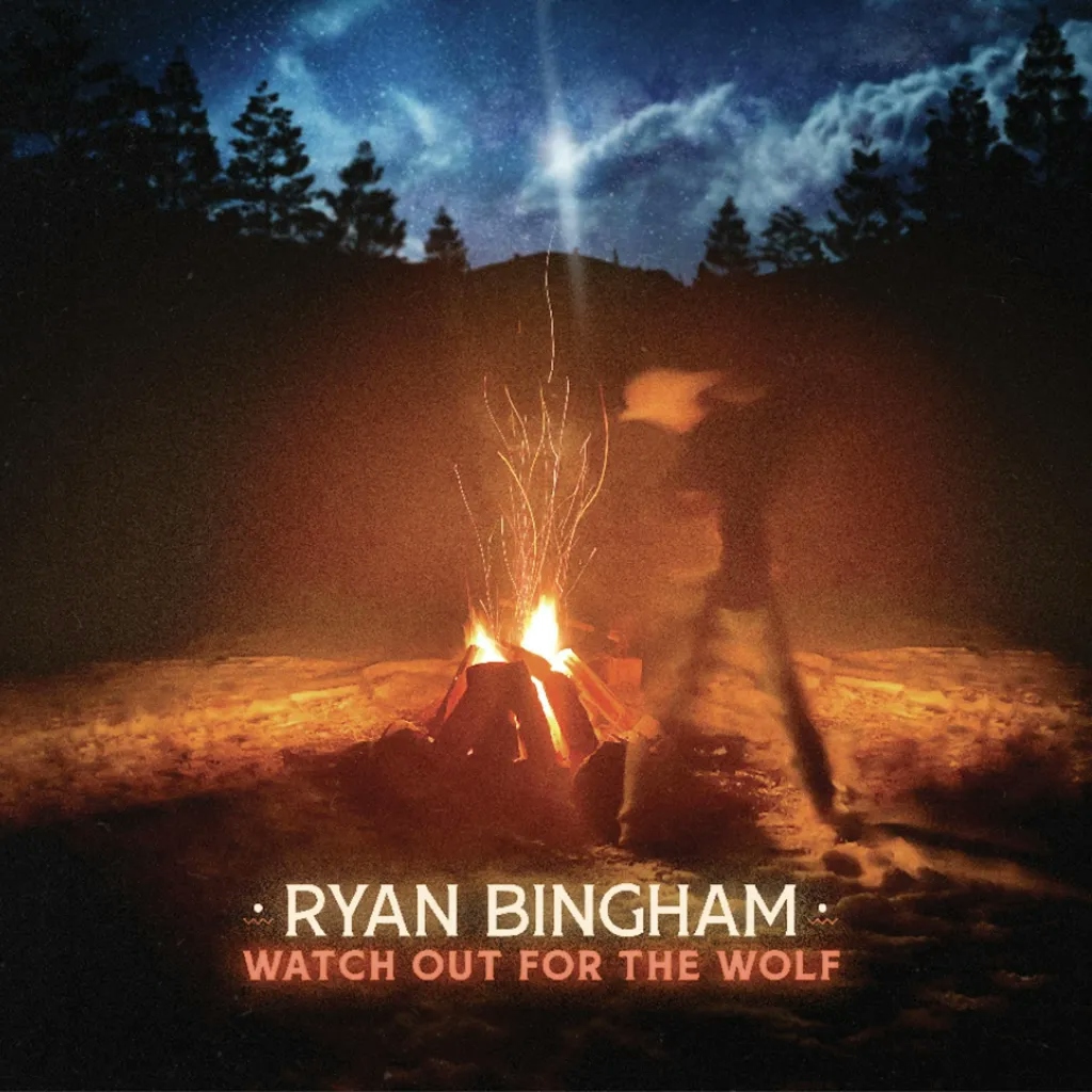 Album artwork for Watch Out for the Wolf  by Ryan Bingham