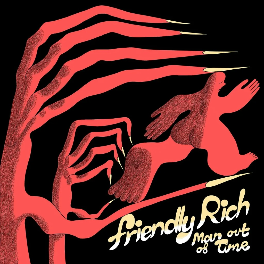 Album artwork for Man Out Of Time by Friendly Rich