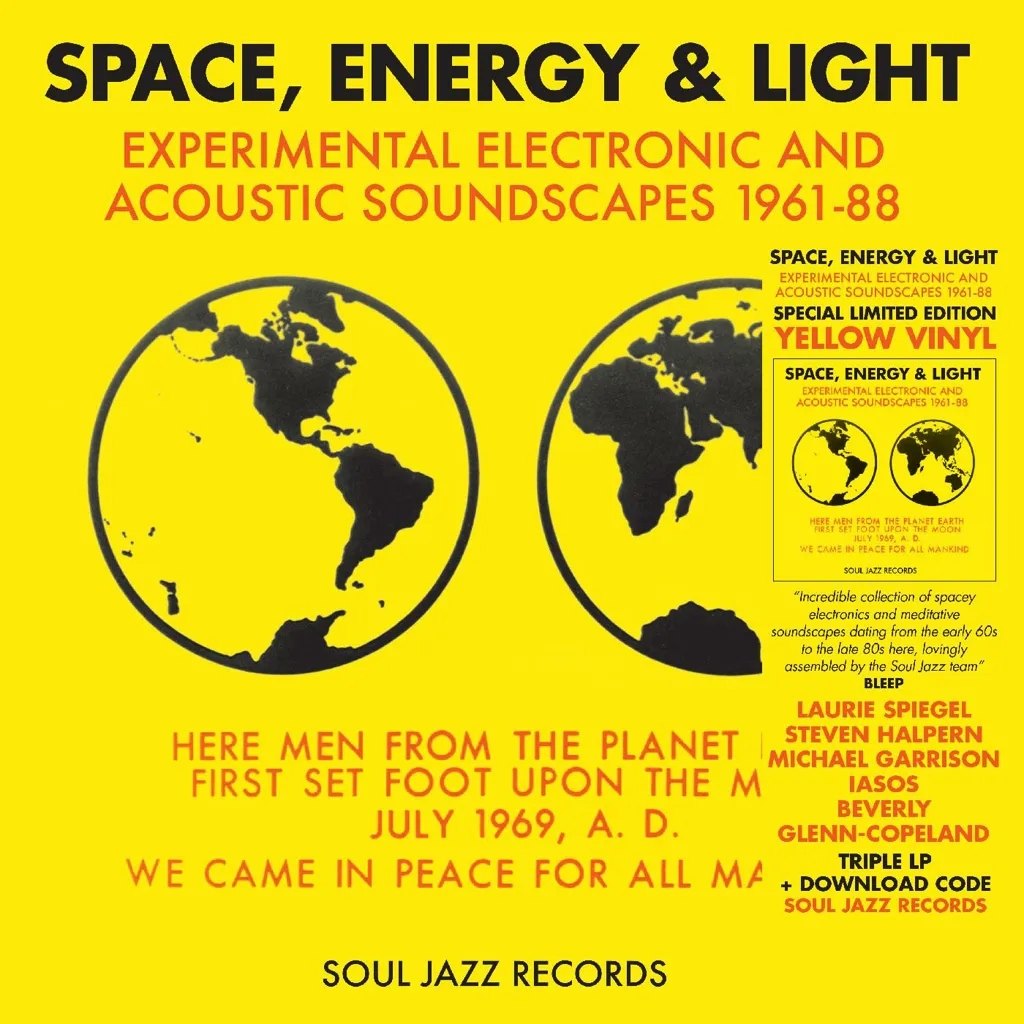Album artwork for Soul Jazz Records Presents: Space, Energy & Light: Experimental Electronic And Acoustic Soundscapes 1961-88 by Various Artists