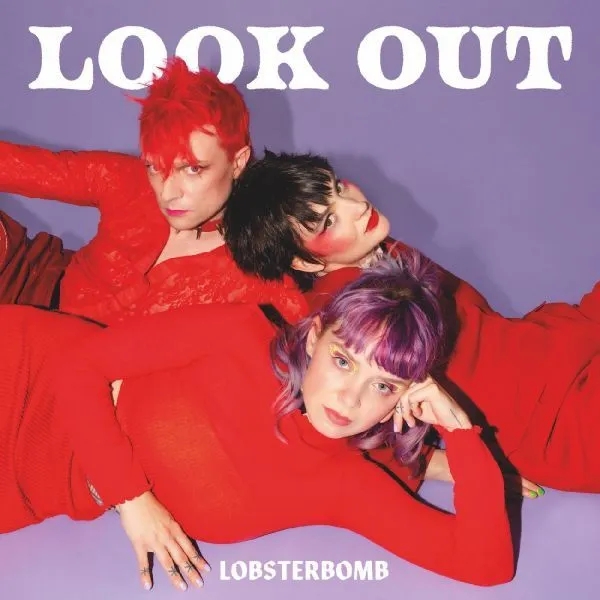 Album artwork for Album artwork for Look Out by Lobsterbomb by Look Out - Lobsterbomb