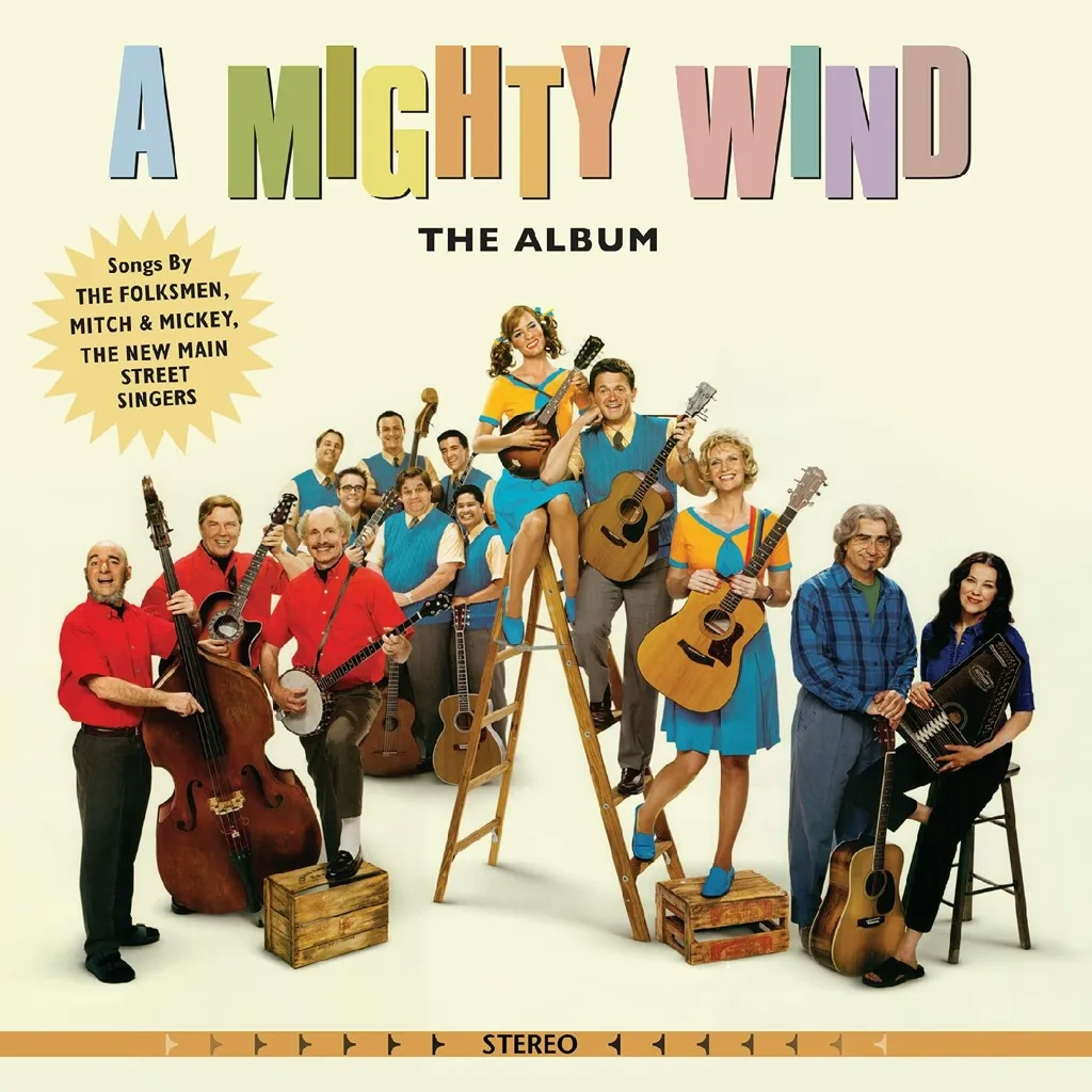 Album artwork for A Mighty Wind - The Album by Various Artists