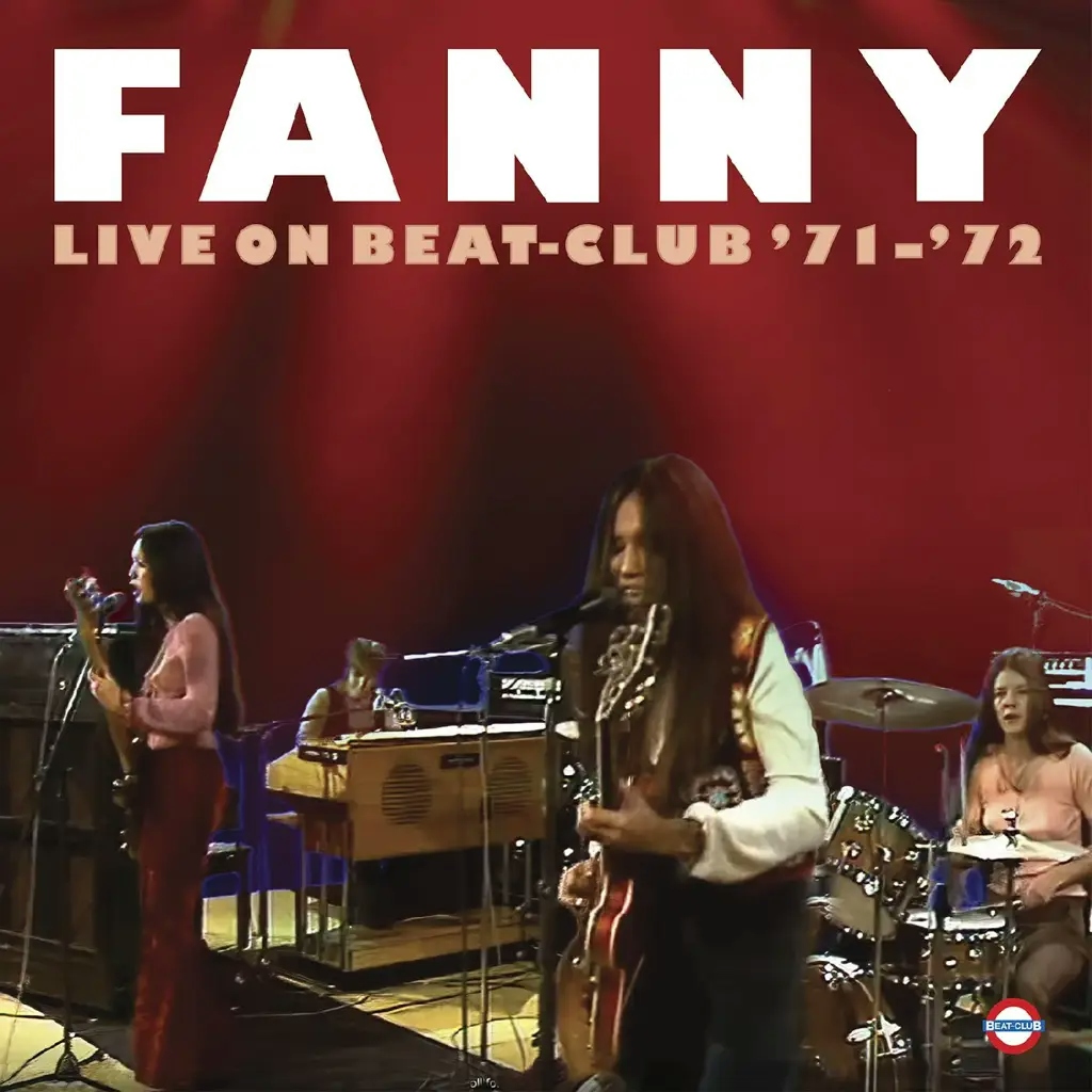 Album artwork for Live on Beat-Club '71-'72 by Fanny