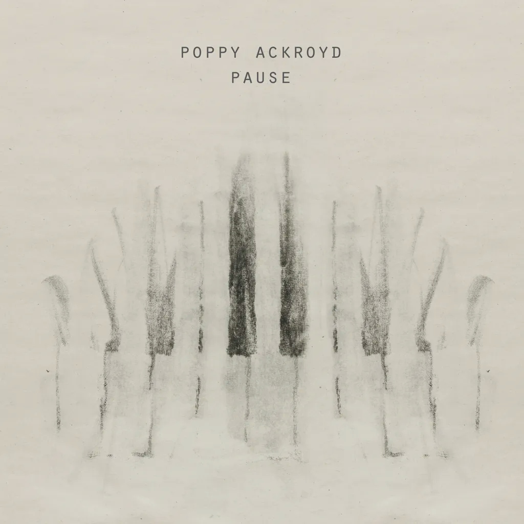 Album artwork for Pause by Poppy Ackroyd