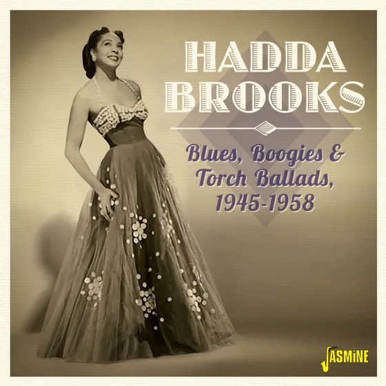 Album artwork for Blues, Boogie and Torch Ballads 1945-1958 by Hadda Brooks
