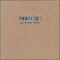 Album artwork for Shellac At Action Park by Shellac