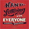 Album artwork for Hand-Lettering for Everyone: A Creative Workbook by Cristina Vanko