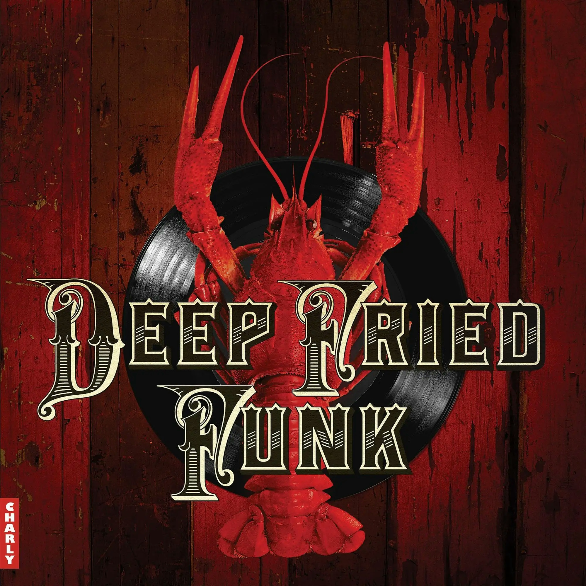 Album artwork for Deep Fried Funk by Various Artists
