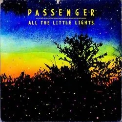 Album artwork for All The Little Lights by Passenger