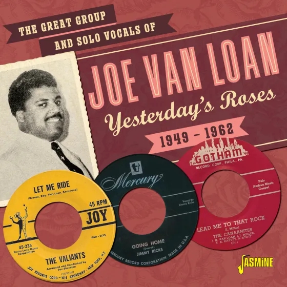 Album artwork for The Great Group and Solo Vocals of Joe Van Loan Yesterday's Roses 1949-1962 by Joe Van Loan