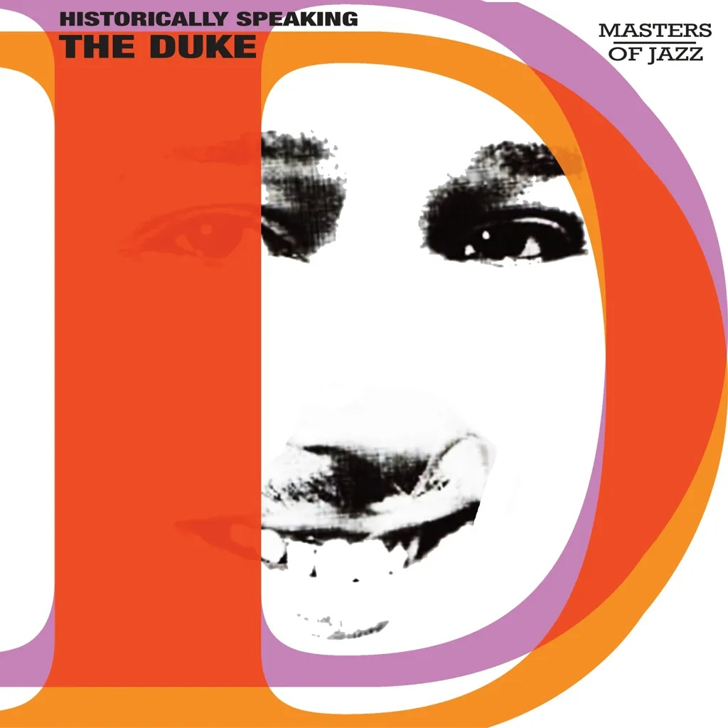 Album artwork for Historically Speaking – The Duke by Duke Ellington
