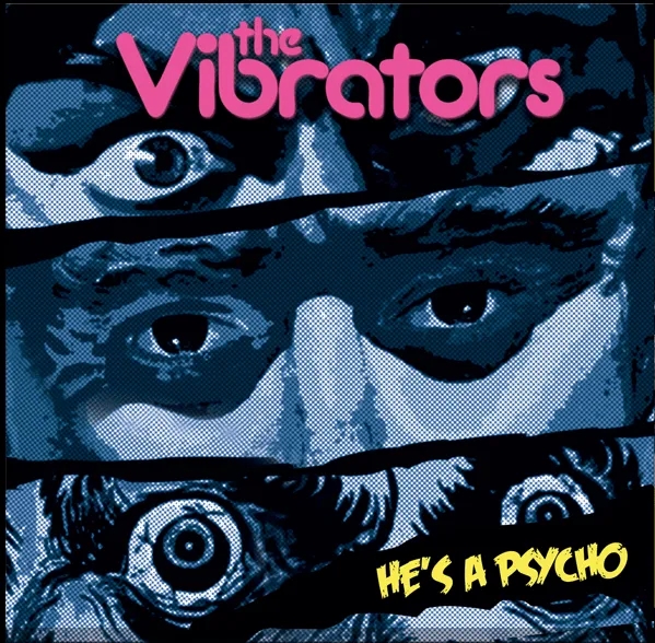 Album artwork for He's a Psycho by The Vibrators