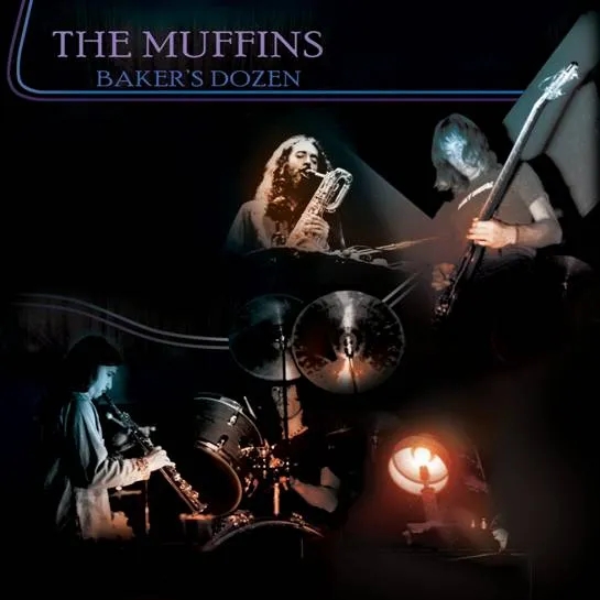 Album artwork for Baker's Dozen by The Muffins