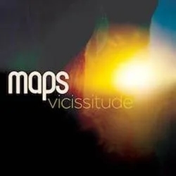 Album artwork for Vicissitude by Maps