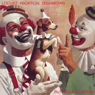 Album artwork for Locust Abortion Technician by Butthole Surfers