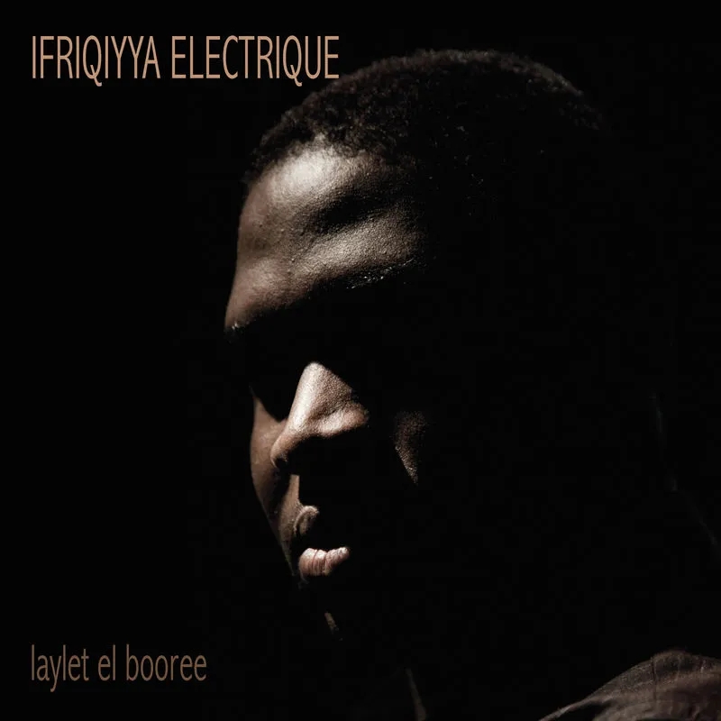 Album artwork for Laylet el Booree by Ifriqiyya Electrique