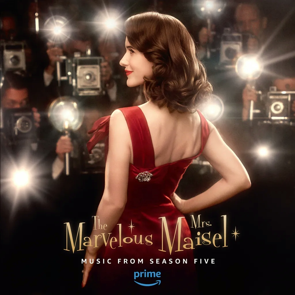 Album artwork for The Marvelous Mrs. Maisel: Season 5 (Music from the Amazon Original Series) by Various Artists