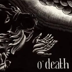 Album artwork for Out Of Hands We Go by O'death