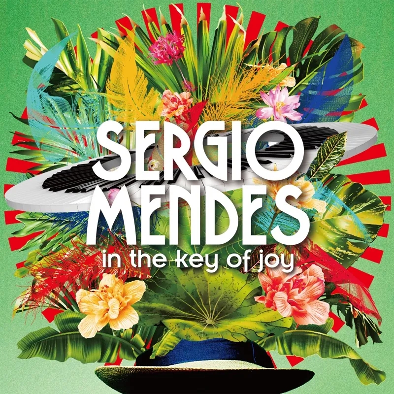 Album artwork for In The Key Of Joy by Sergio Mendes