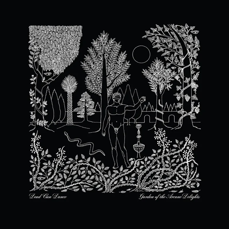 Album artwork for Garden of the Arcane Delights and the John Peel Sessions by Dead Can Dance