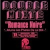 Album artwork for Romance Noire by Double Mixte