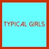 Album artwork for Typical Girls Volume 4 by Various