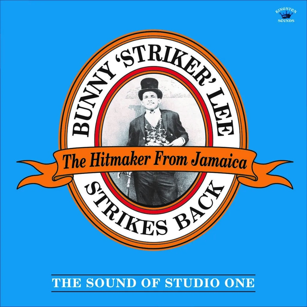 Album artwork for Bunny Striker Lee - Strikes Back - The Sound of Studio One by Various