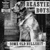 Album artwork for Some Old Bullshit by Beastie Boys