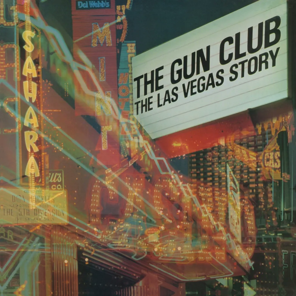 Album artwork for The Las Vegas Story (Super Deluxe) by The Gun Club