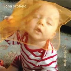 Album artwork for Uberjam Deux by John Scofield