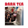 Album artwork for Dark Tea II by Dark Tea