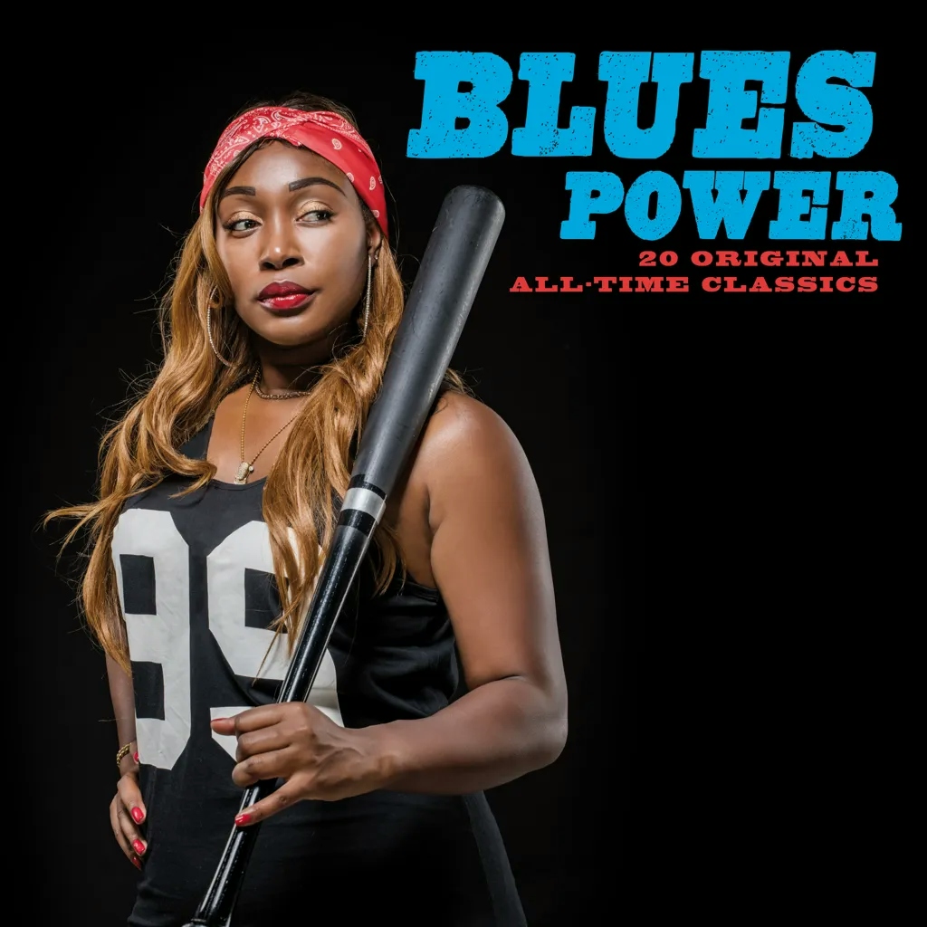 Album artwork for Blues Power: 20 Original All-Time Classics by Various