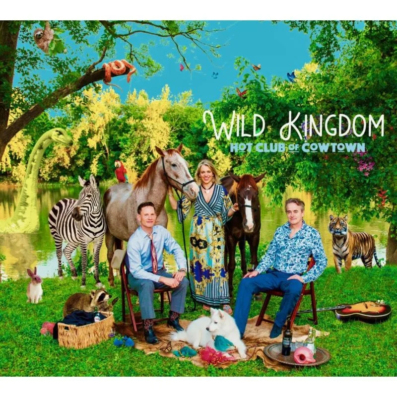 Album artwork for Wild Kingdom by Hot Club Of Cowtown