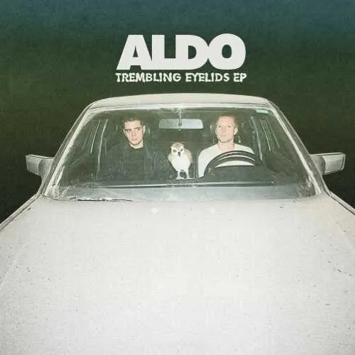Album artwork for Trembling Eyelids by Aldo